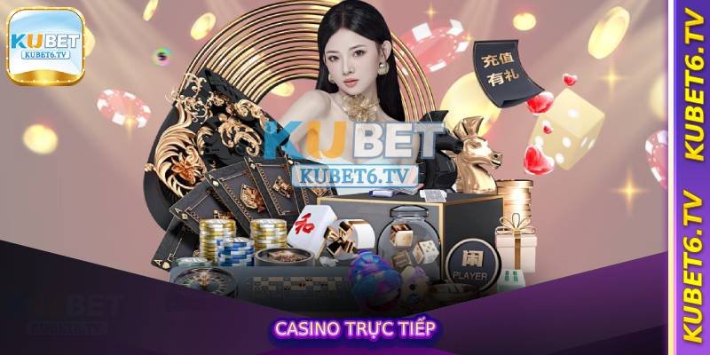 Casino Trực Tiếp