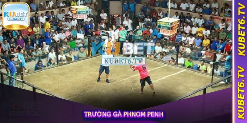 Trường Gà Phnom Penh